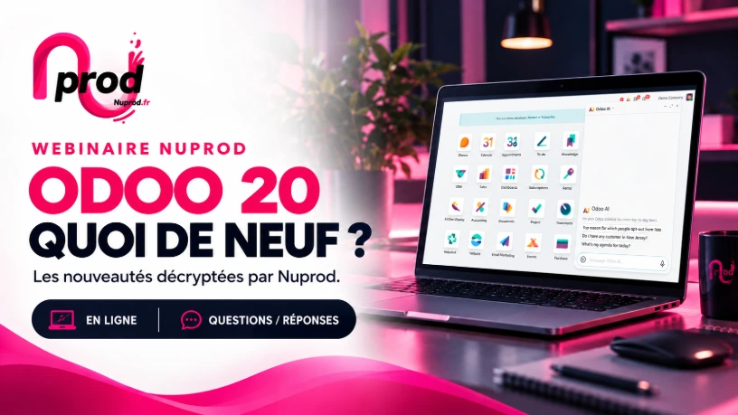 Webinaire Nuprod - nouveautés odoo 20